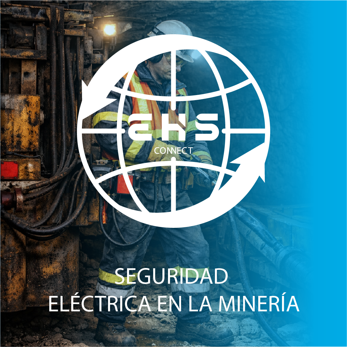 SEGURIDAD ELÉCTRICA EN LA MINERÍA